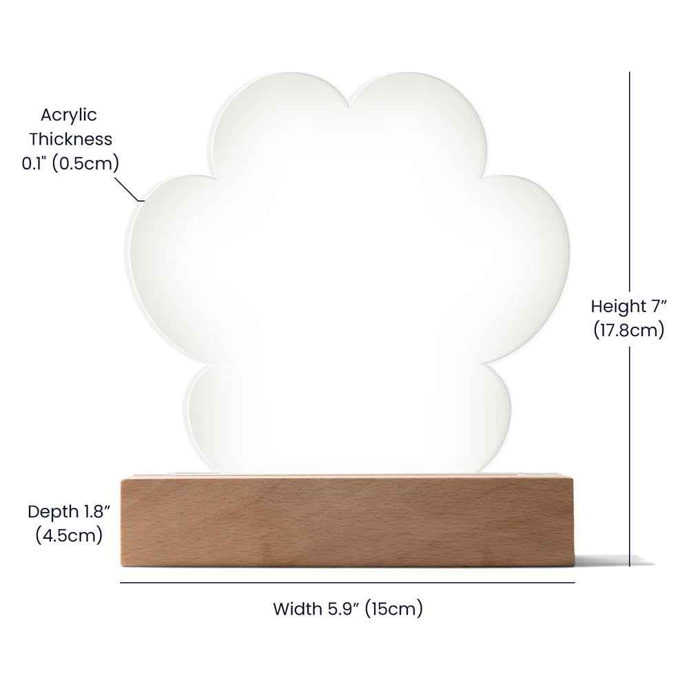 Printed Paw Acrylic Plaque with Led Light - PrintBuffet